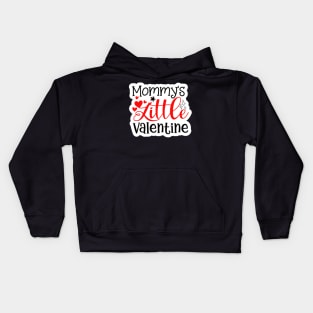 Mommy'ss Little Valentine Kids Hoodie